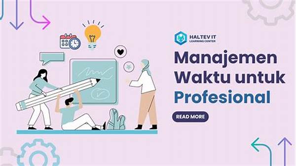 Panduan Manajemen Waktu Bagi Profesional.